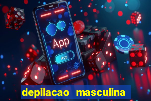 depilacao masculina porto alegre